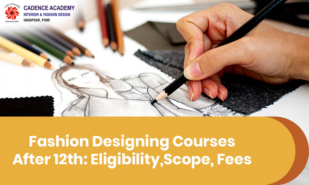 fashion-designing-courses-after-12th-eligibility-scope-fees
